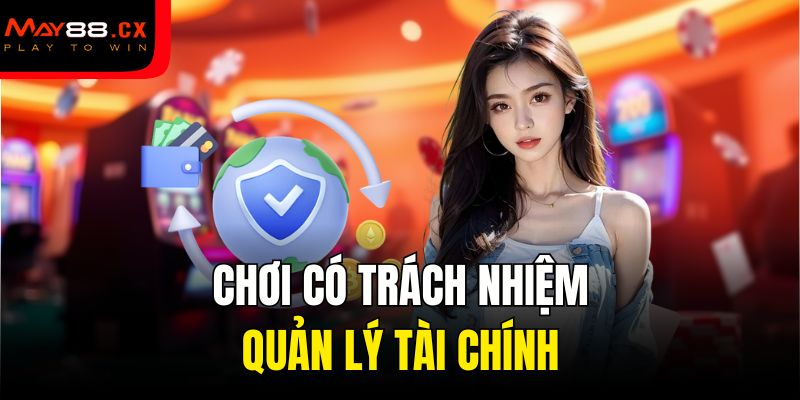 Chơi có trách nhiệm - Quản lý tài chính